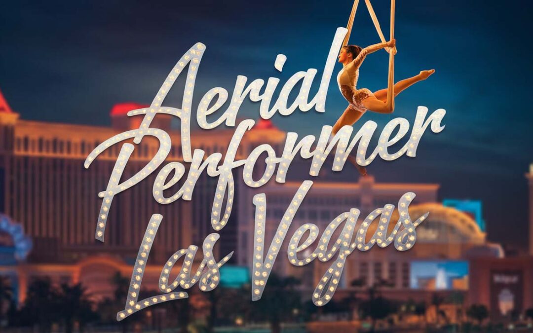 Aerial Performer Entertainment in Las Vegas