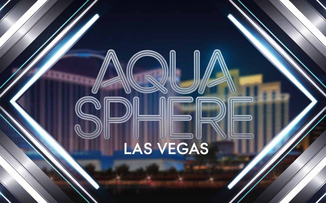 Aqua Sphere Entertainment in Las Vegas