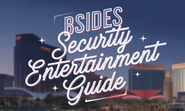 Entertainment Guide for BSides Security Conference Events