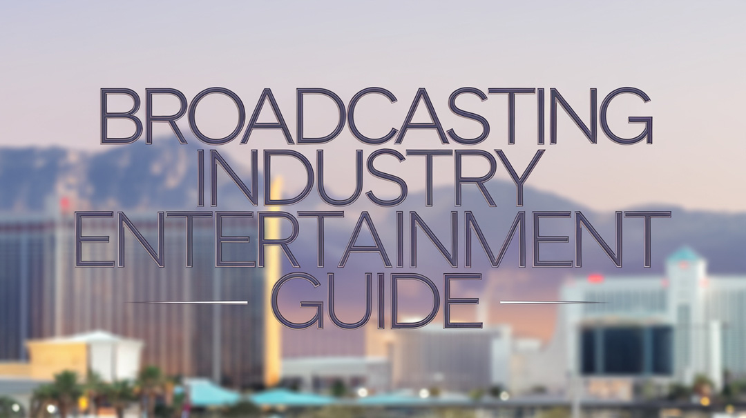 Broadcasting Industry Entertainment Guide