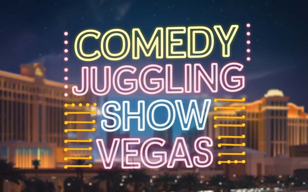 Comedy Juggling in Las Vegas