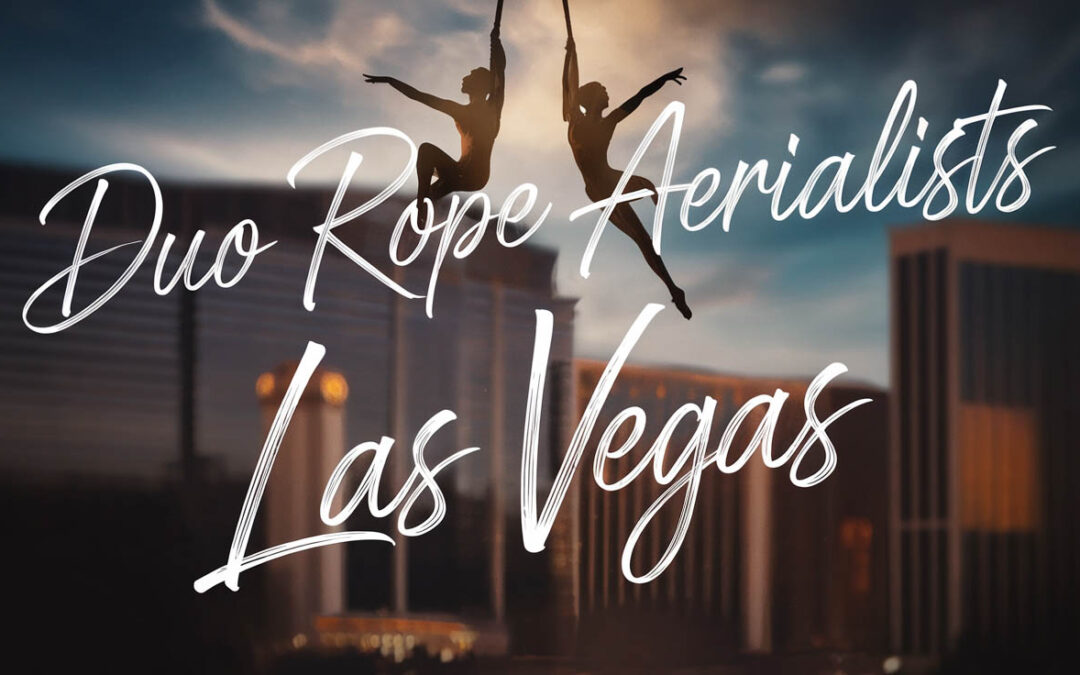 Duo Rope Aerialists in Las Vegas