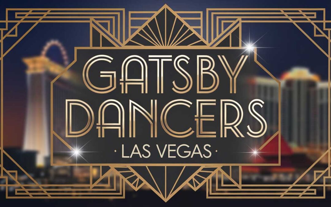 Gatsby Dancers in Las Vegas