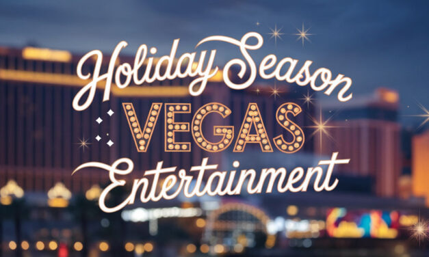 Holiday Season Corporate Entertainment Guide: Las Vegas