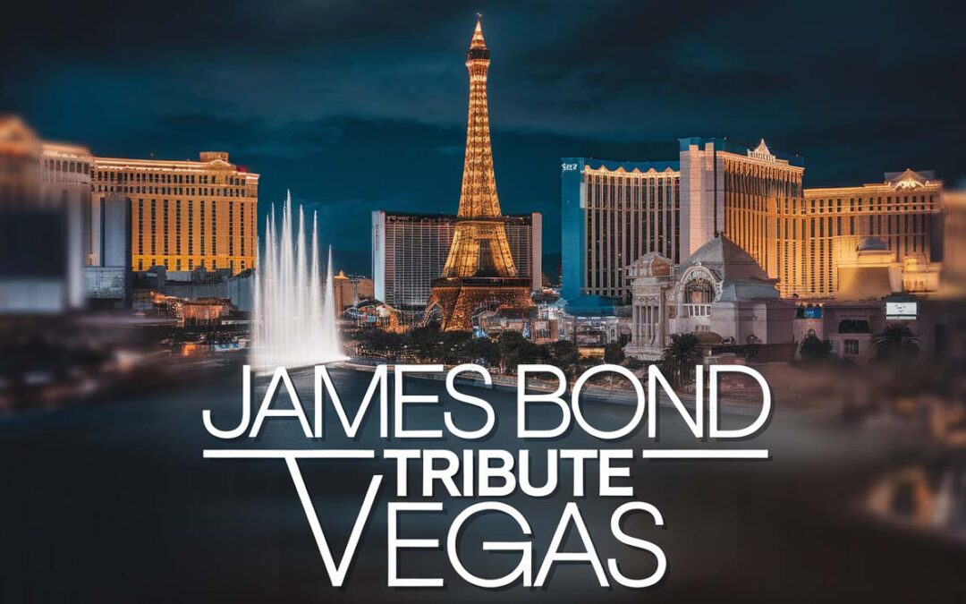 James Bond Tribute in Las Vegas