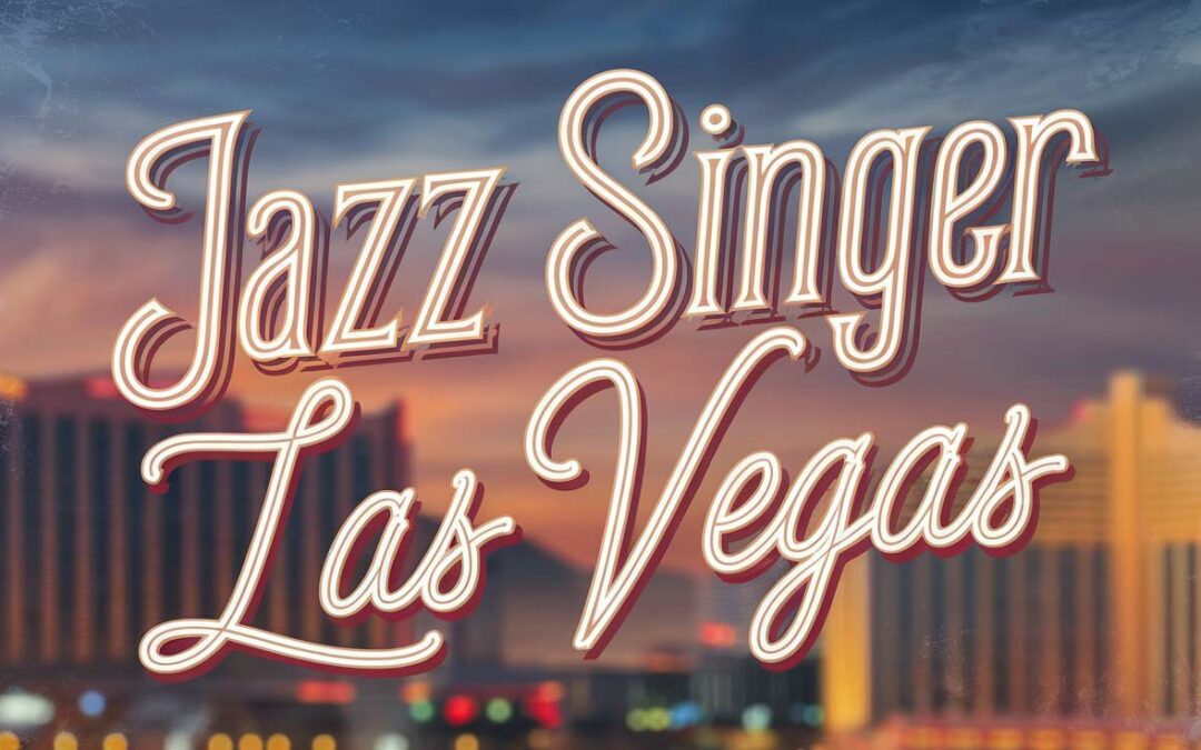 Jazz Singer in Las Vegas