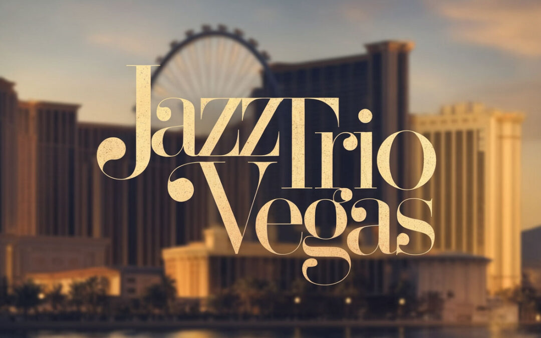 Jazz Trio in Las Vegas