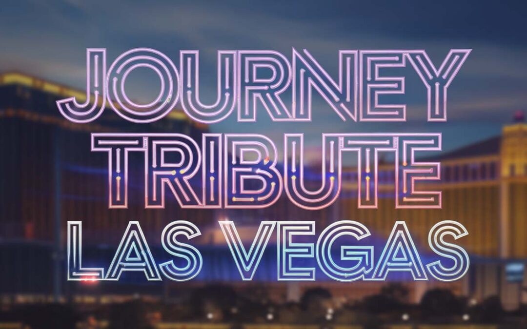 Journey Tribute in Las Vegas