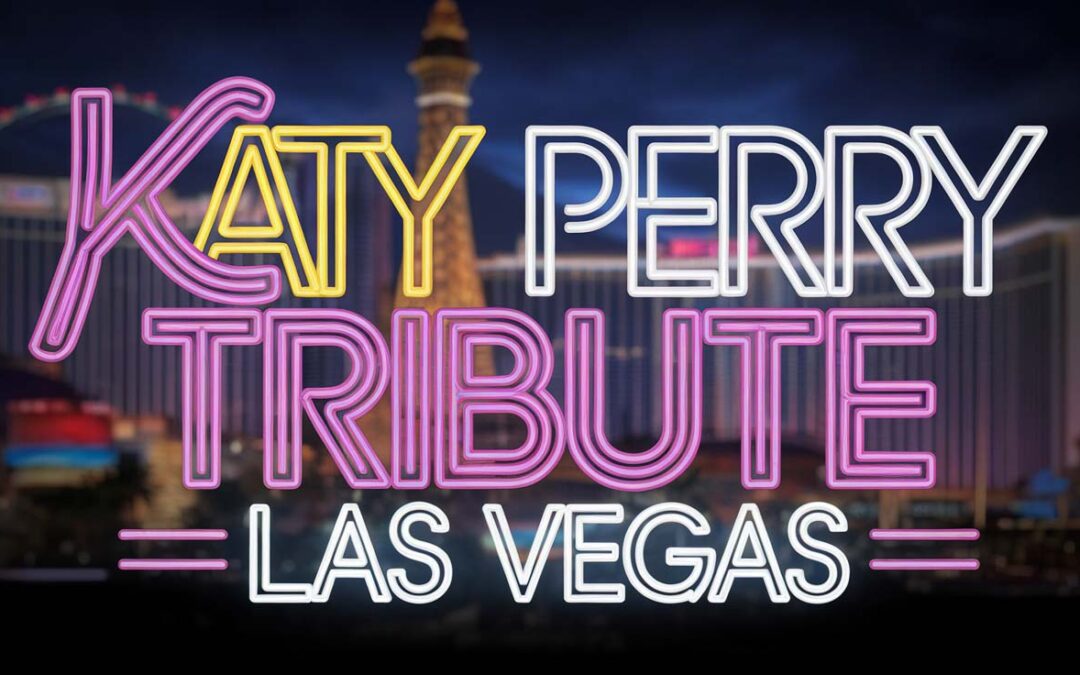 Katy Perry Tribute in Las Vegas