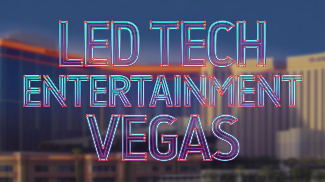 LED Tech Entertainment Vegas