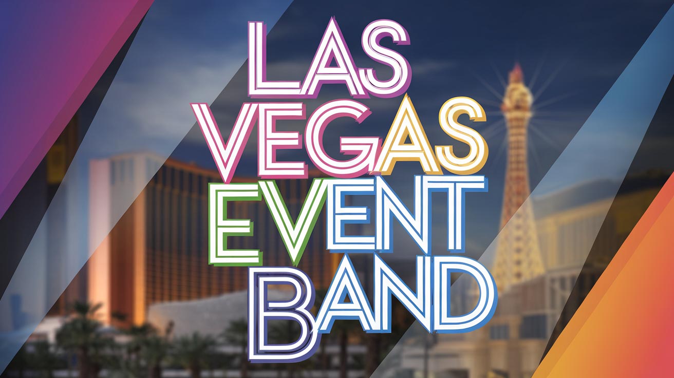 Las Vegas Event Band in Las Vegas