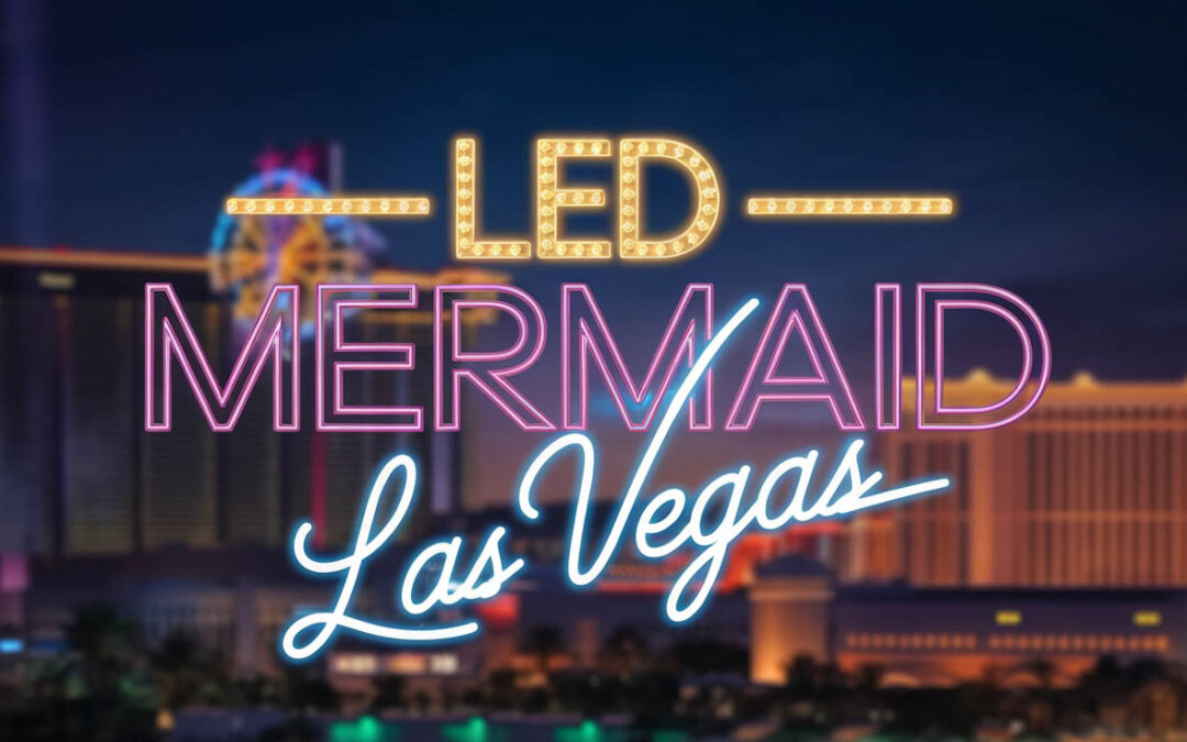 LED Mermaid in Las Vegas