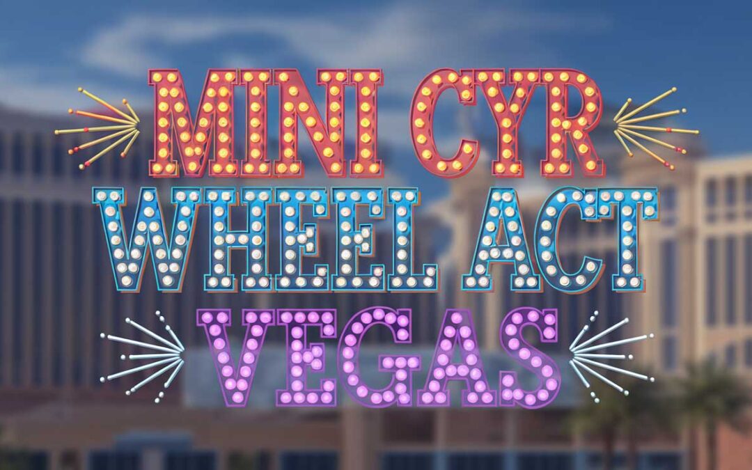 Mini Cyr Wheel in Las Vegas