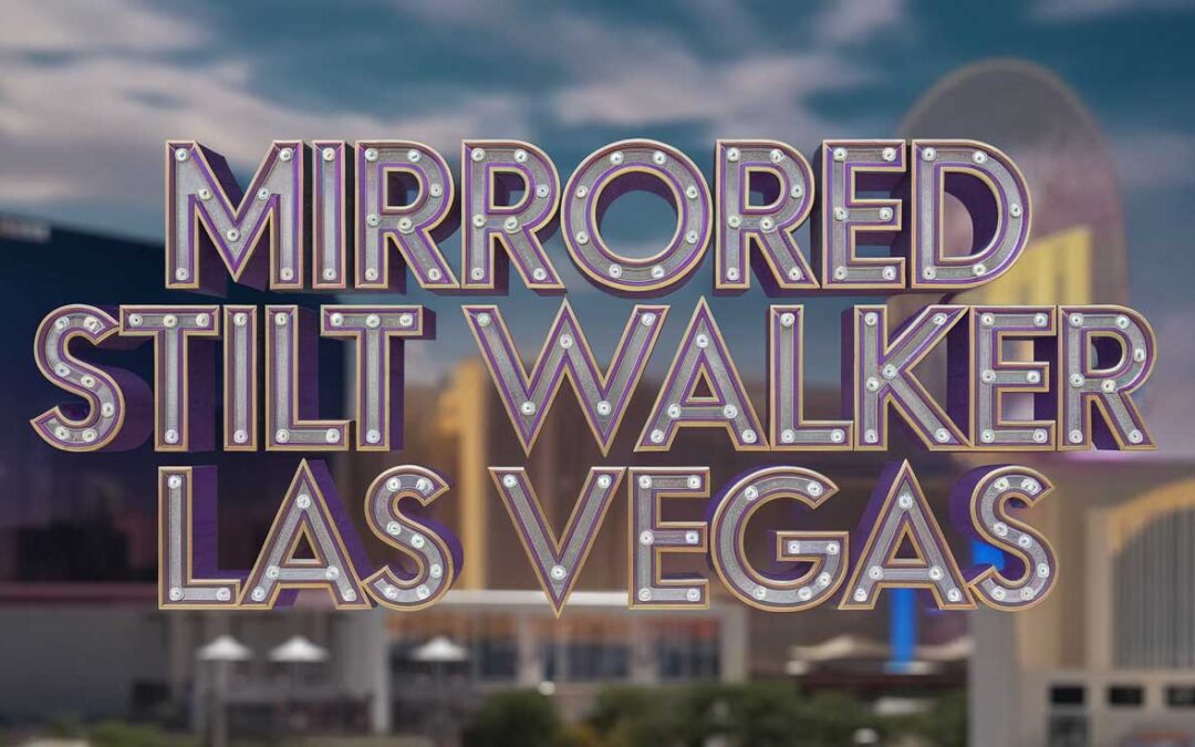 Mirrored Stilt Walker in Las Vegas