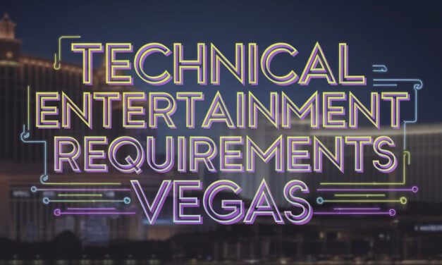 Technical Requirements for Corporate Entertainment in Las Vegas