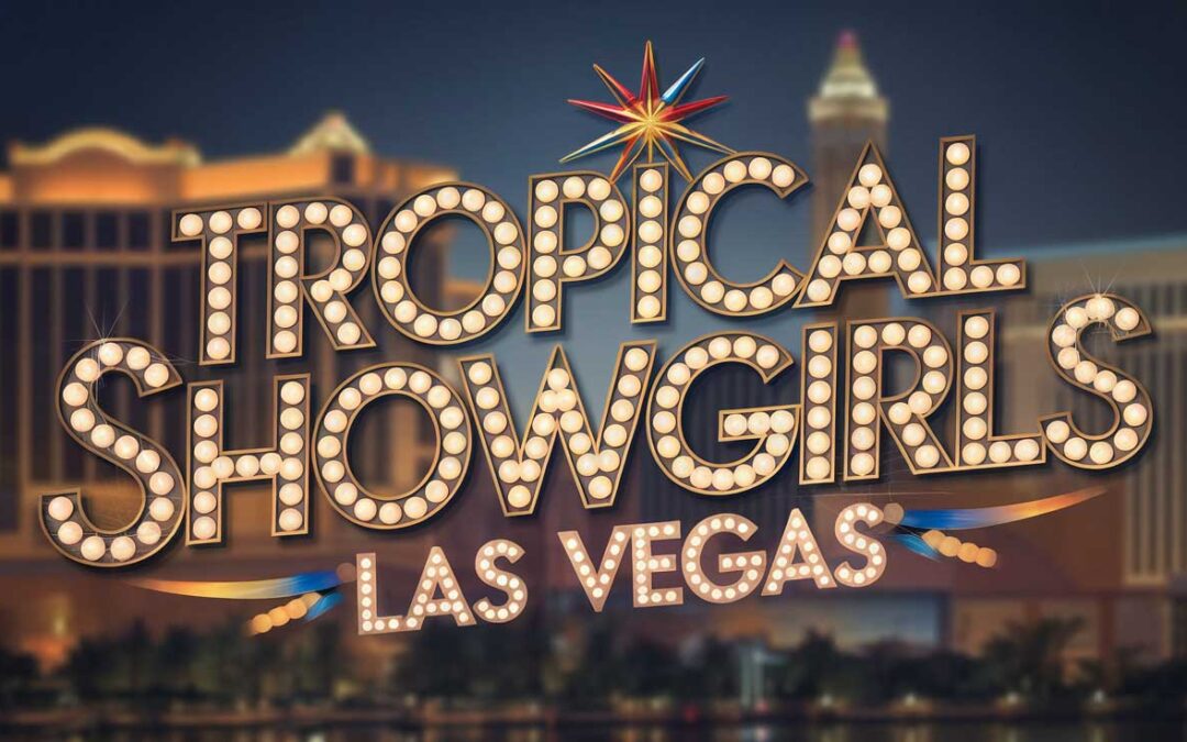 Tropical Showgirls in Las Vegas