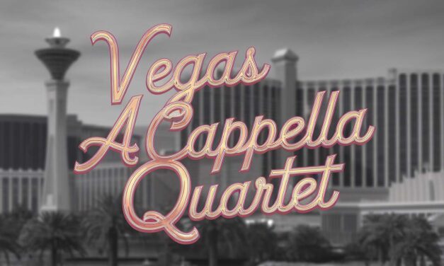 Vegas A Cappella Quartet in Las Vegas