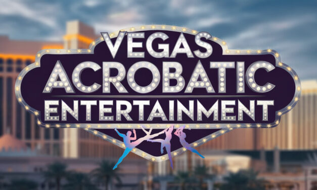 Acrobatic Entertainment Options in Las Vegas