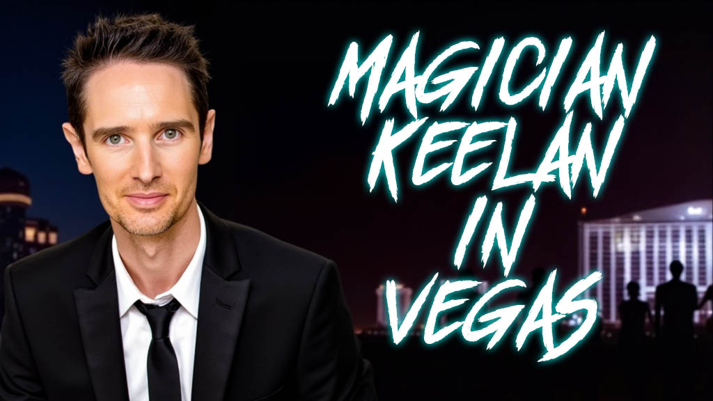 Magician Keelan Vegas